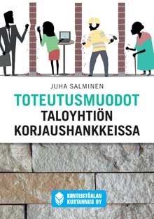 Toteutusmuodot taloyhtiön korjausurakassa