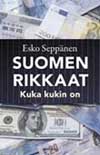 Esko Seppäsen rikkaat ja vinkki piensijoittajille